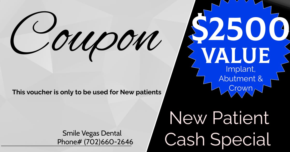 las vegas dental promotion for implants, adjustments and crowns, located in dental facilities in las vegas near you!